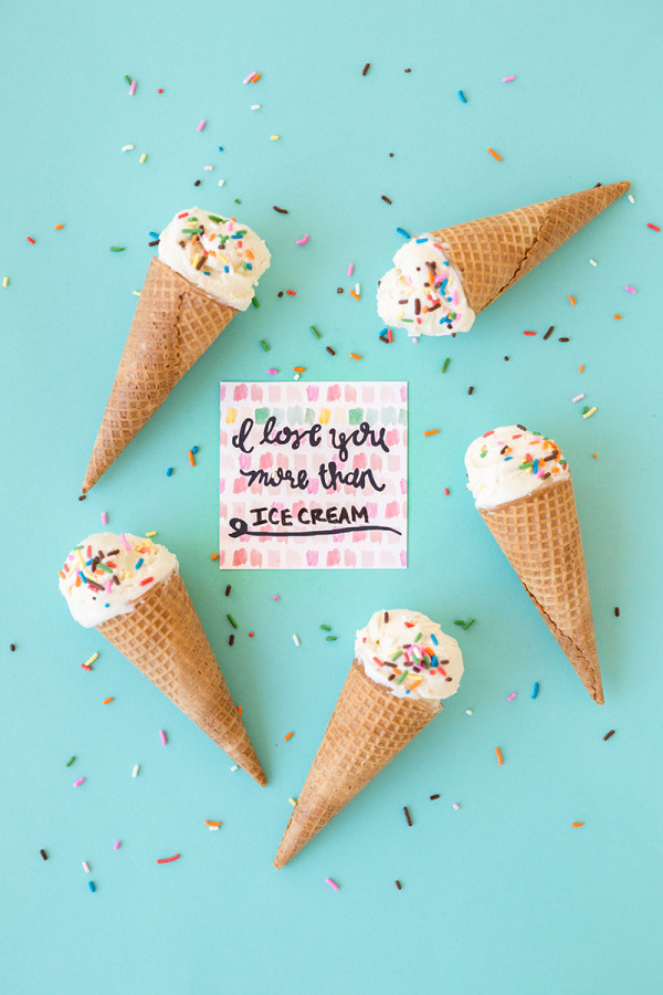 I Love You More Than Ice Cream (Free Printable!)