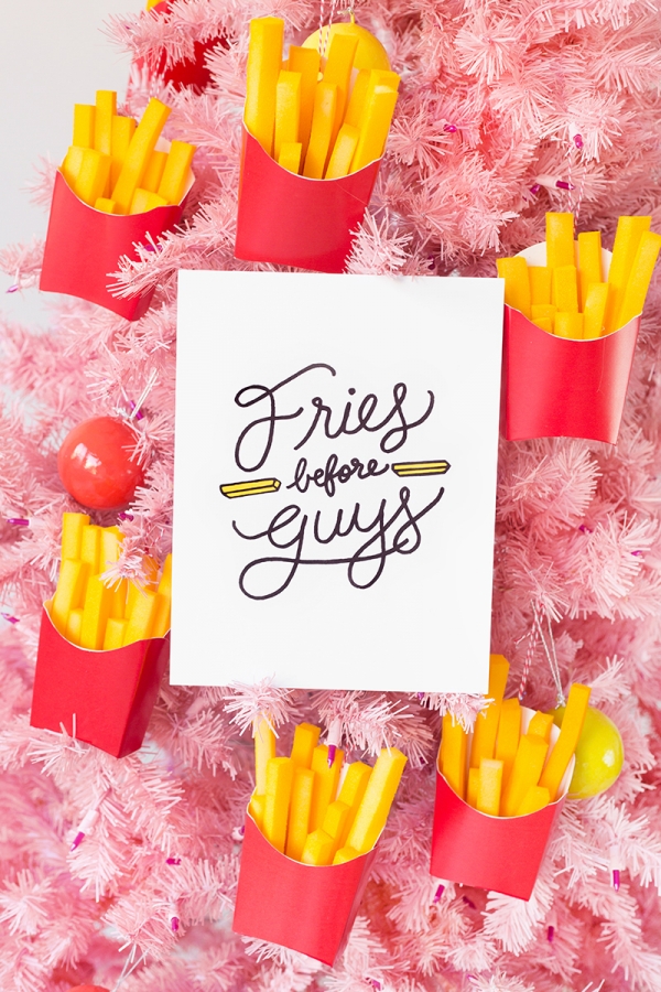 Card that says \"fries before guys\"