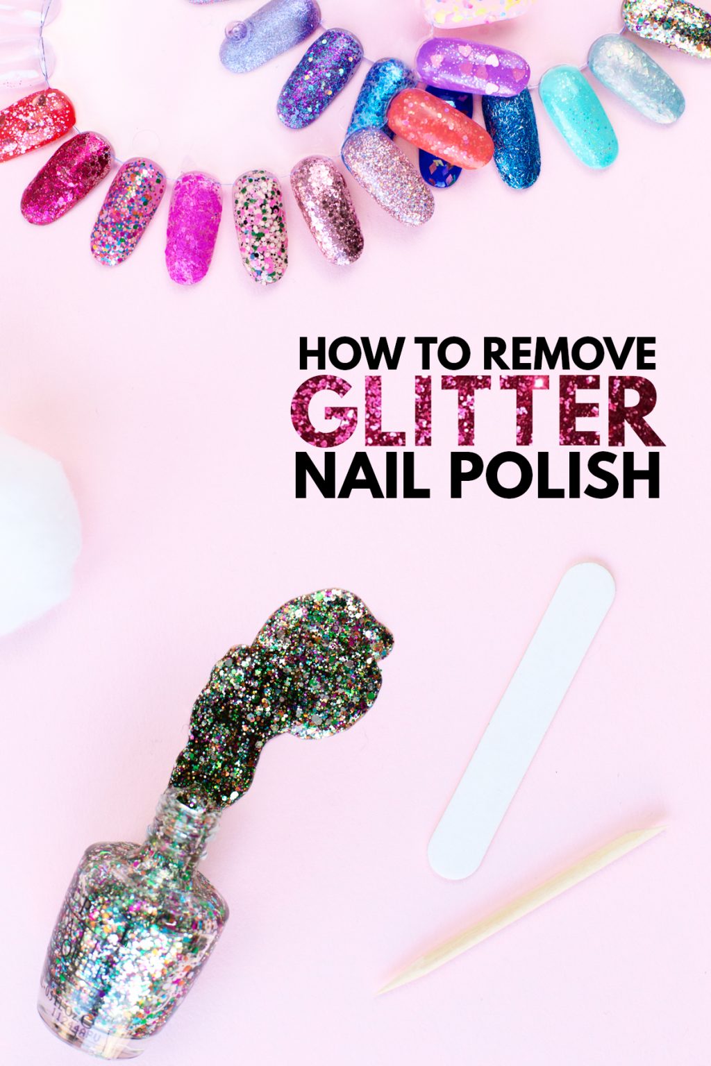 How To Remove Glitter Nail Polish (+ Our 30 Favorite Glitter Polishes!) Studio DIY