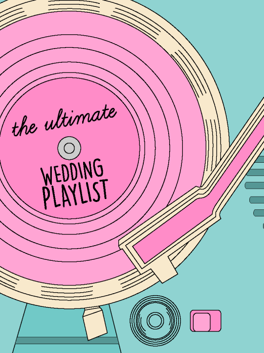 The Ultimate Wedding Playlist
