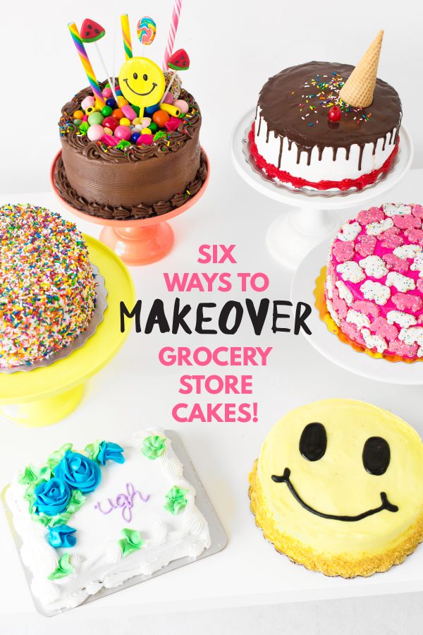 Cakeover: 6 Store Bought Cake Hacks - Decorating a Store Bought ...