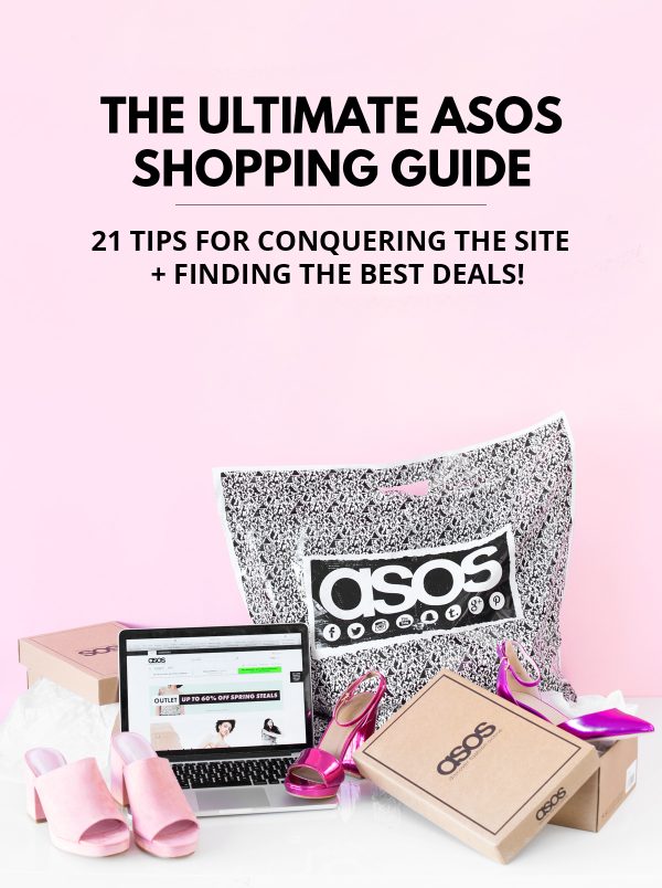 The Ultimate ASOS Shopping Guide: 21 Tips for Finding the Best Deals