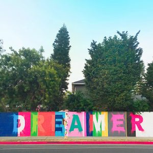 A wall that says dreamer
