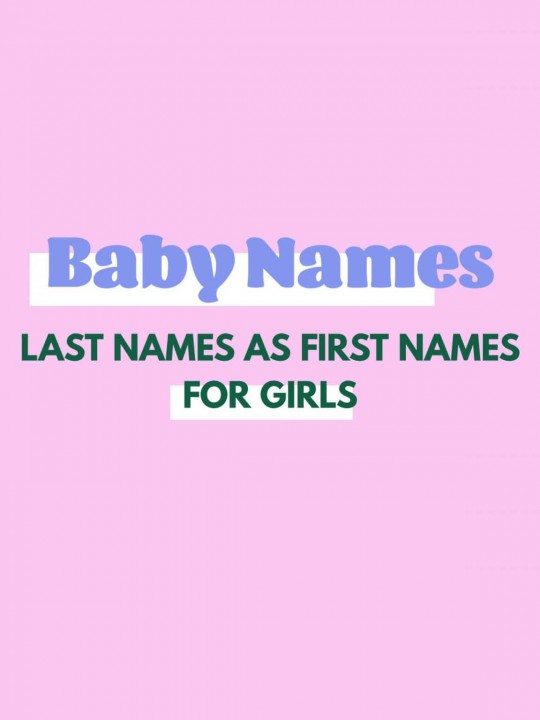 Last Names As First Names For Girls