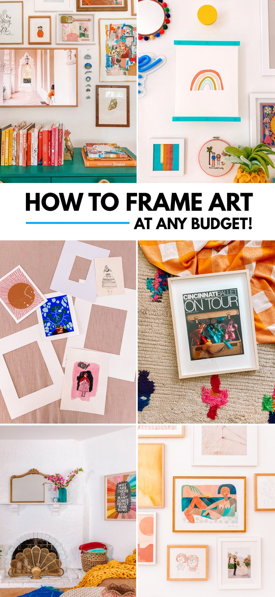 How To Frame Art at Any Budget - Studio DIY