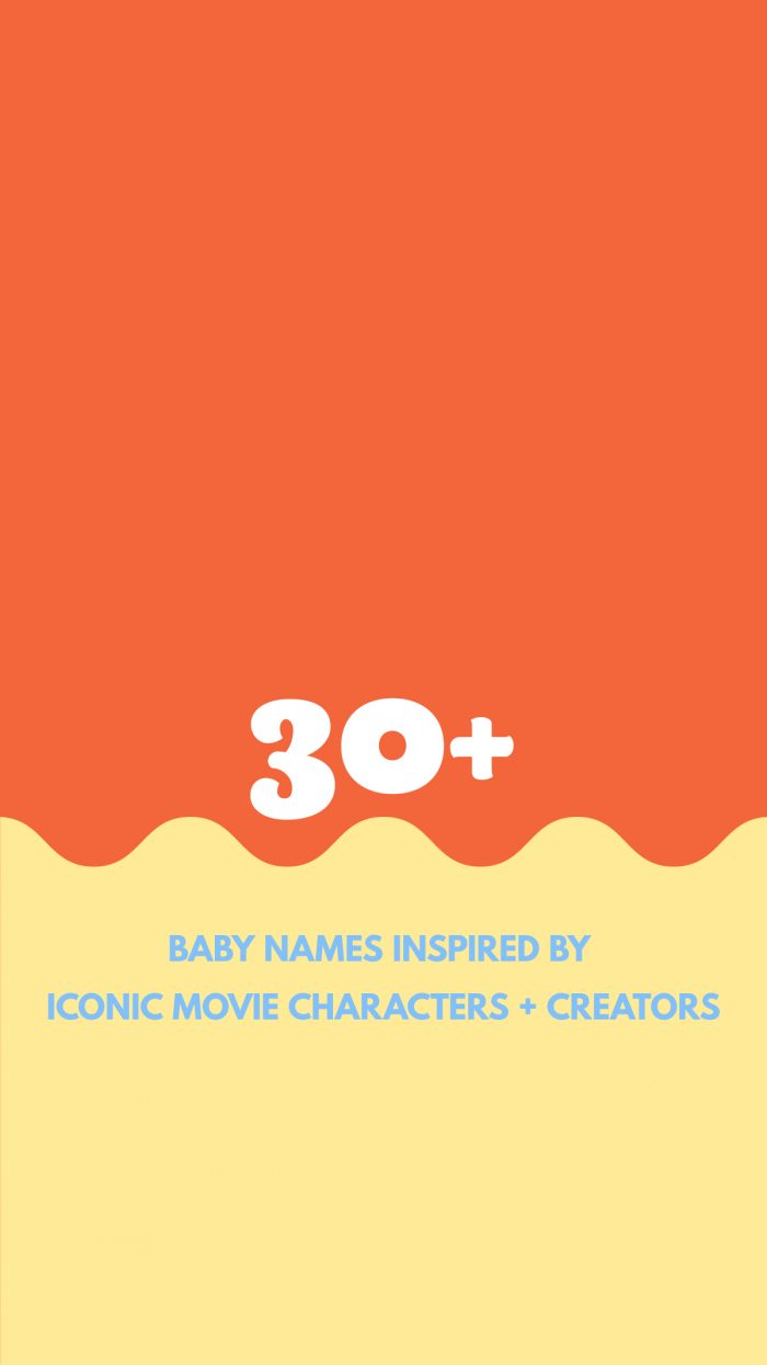 Baby Names Inspired by Movie Icons