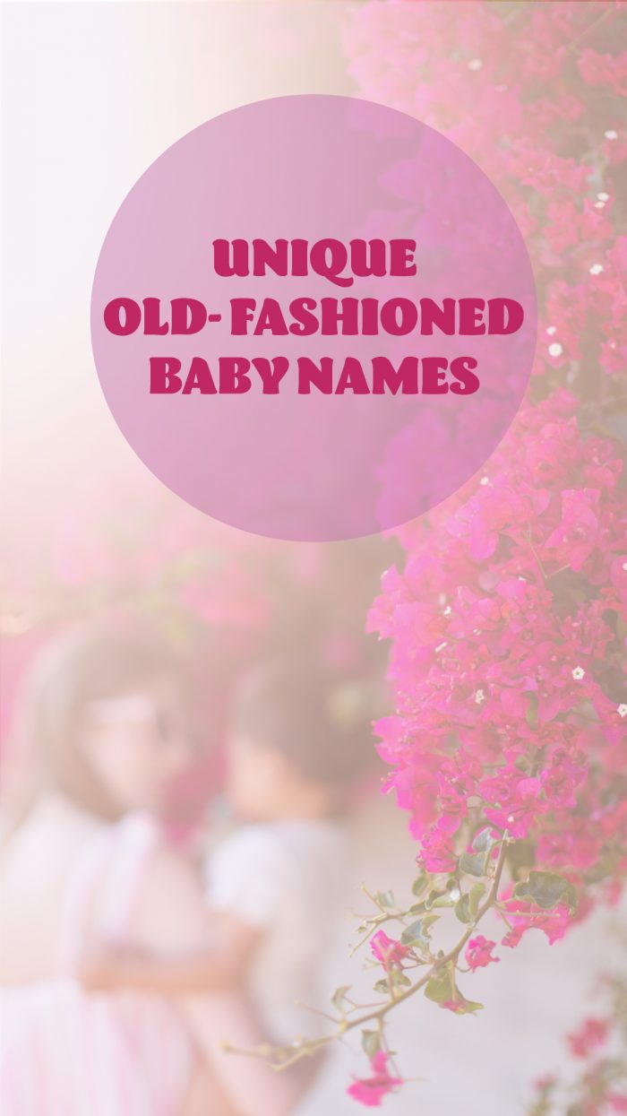 100 Old-Fashioned Girl Names