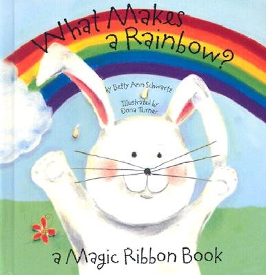 What Makes A Rainbow Board Book