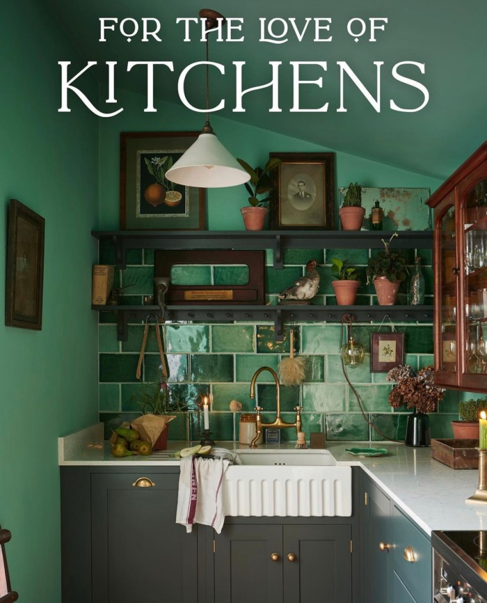 Green kitchen with text "For the love of kitchens"