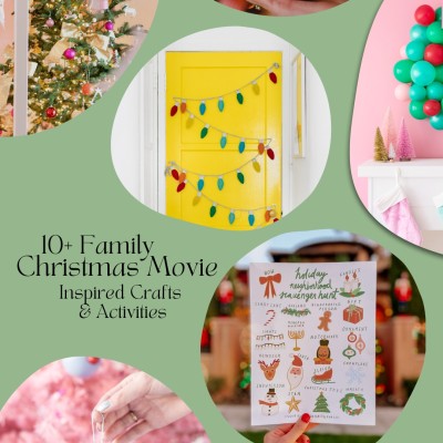 collage of photos with words family christmas movie inspired crafts and activities