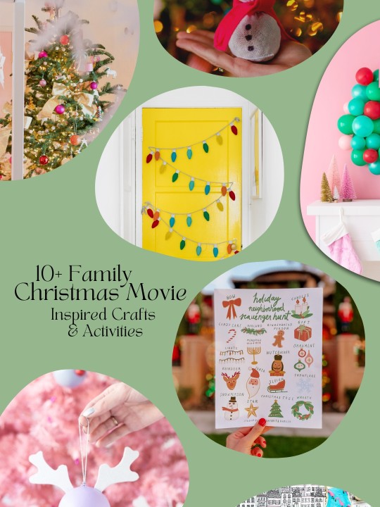 10 Family Christmas Movie Inspired Crafts & Activities