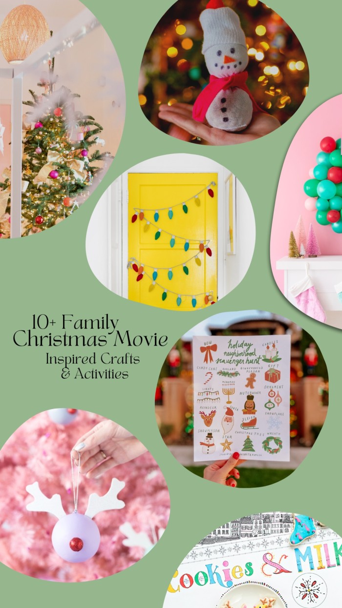 collage of photos with words family christmas movie inspired crafts and activities