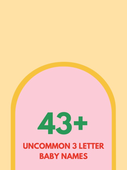 Uncommon 3 Letter Baby Names