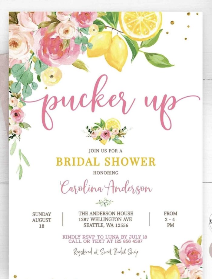 Bridal shower invitation with text "pucker up" and floral and lemon designs. 